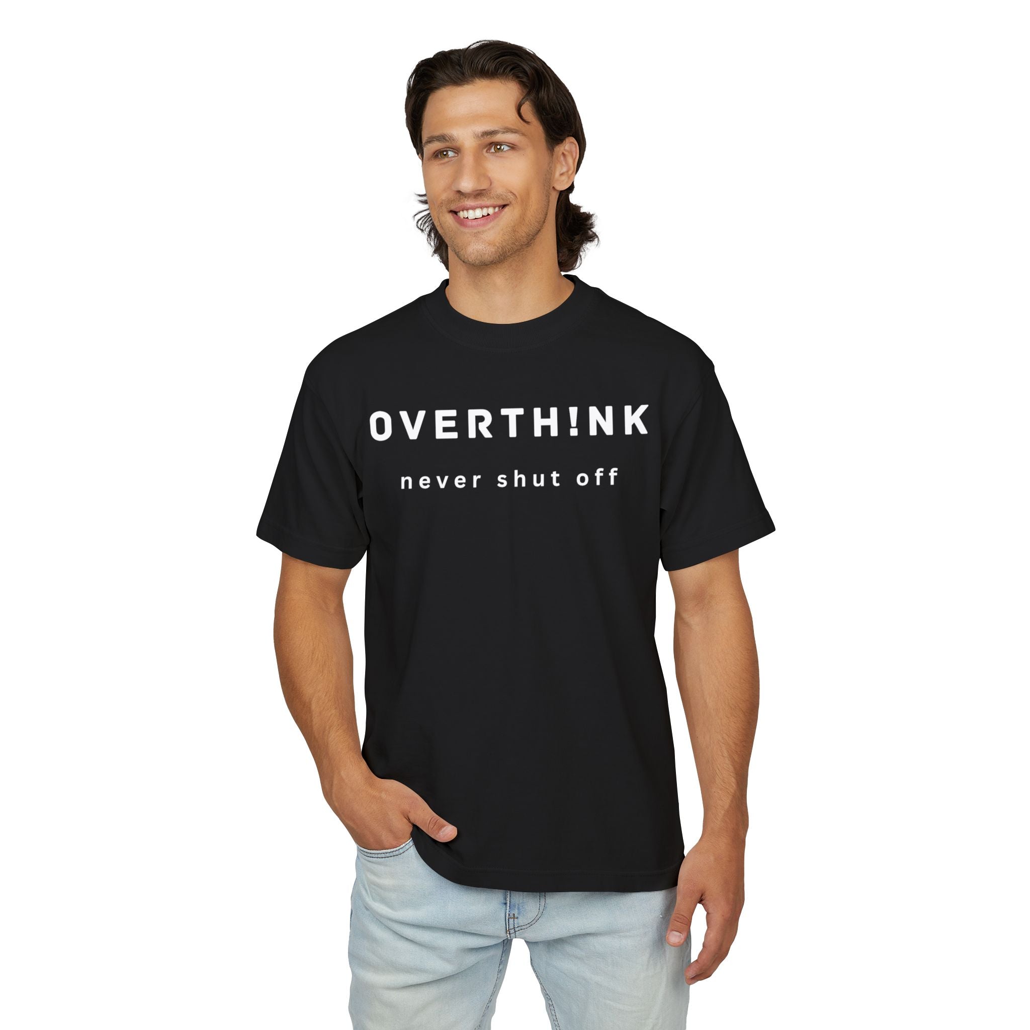Overthink "never shut off" Tee-Minimal Oversized Streetwear T-Shirt