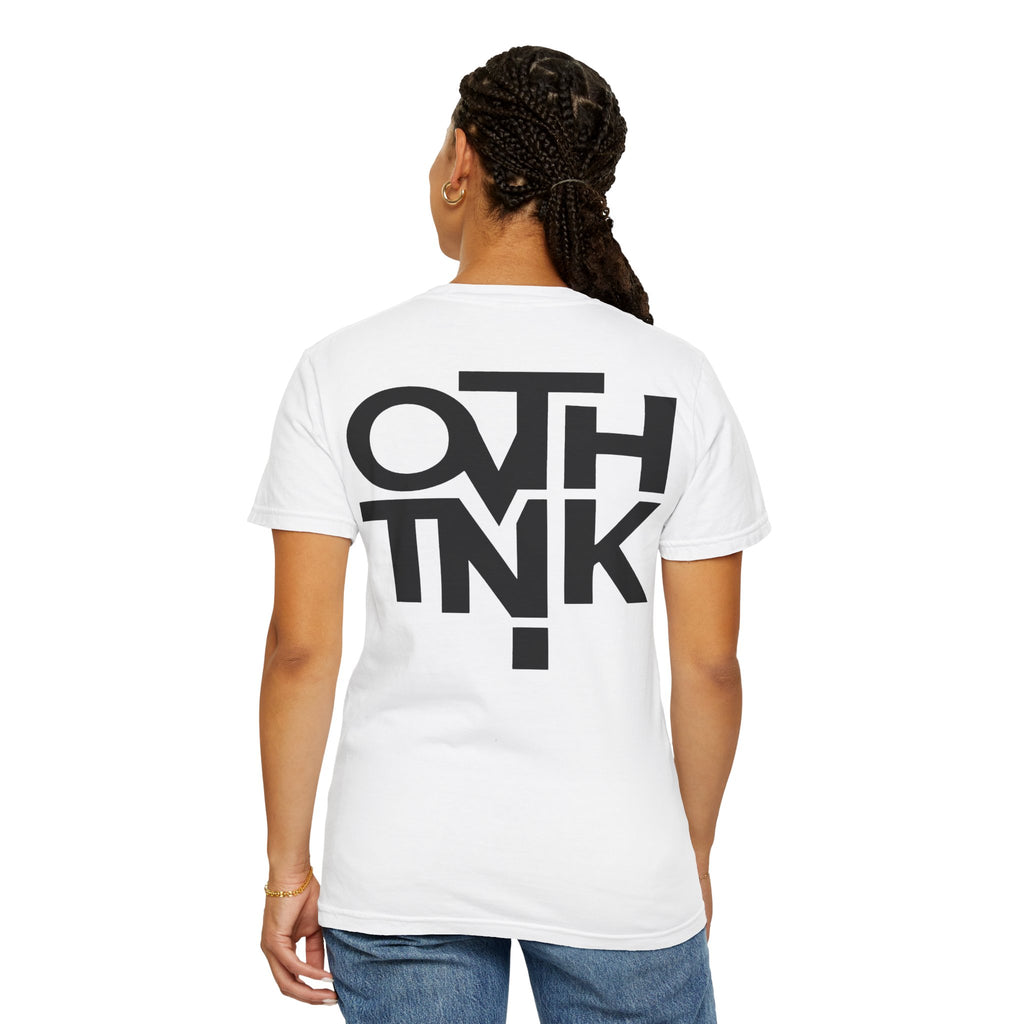 OVERTHINK ''Never Shut OFF'' Tee-heavyweight Street Fit